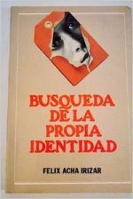BUSQUEDA DE LA PROPIA IDENTIDAD