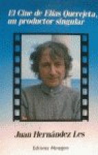 CINE DE ELIAS QUEREJETA, EL