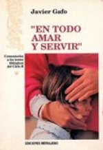 EN TODO AMAR Y SERVIR. CICLO B