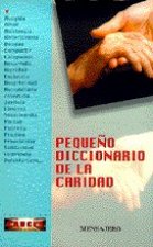 PEQUEÑO DICCIONARIO D LA CARIDAD