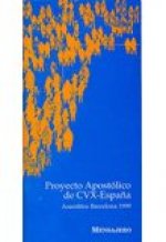 PROYECTO APOSTOLICO CVX ESPAÑA