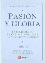 PASION Y GLORIA TOMO II