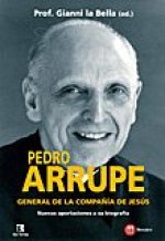 Pedro Arrupe General de la Compañia de Jesús
