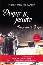 DUQUE Y JESUITA. NUEVA ED.