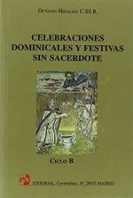 Celebraciones dominicales y festivas sin sacerdote. Ciclo B