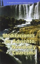 Meditaciones de Adviento, Navidad y Cuaresma (2. ed.)