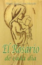 El Rosario de cada día