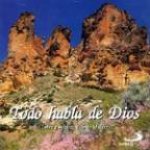 TODO HABLA DE DIOS