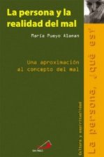 La persona y la realidad del mal