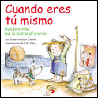 Cuando eres tú mismo