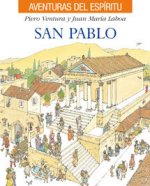 SAN PABLO. AVENTURAS DEL ESPIRITU