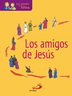 AMIGOS DE JESUS, LOS