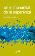 EN EL MANANTIAL DE LA ESPERANZA