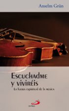 Escuchadme y viviréis