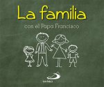 La familia con el Papa Francisco