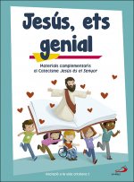Jesús, ets genial (llibre d'activitats) Iniciació a la vida cristiana 1