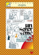 Un Señor como Dios manda