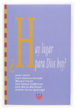 ¿Hay lugar para Dios hoy?