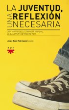 La juventud, una reflexión necesaria