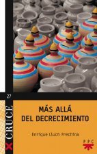 Mas allá del decrecimiento