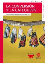 La conversión y la catequesis
