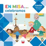 EN MISA...CELEBRAMOS(CUENTOS)