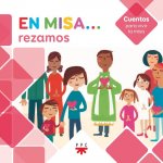 EN MISA...REZAMOS(CUENTOS)