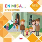 EN MISA...CRECEMOS-CUENTOS