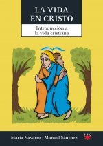 La vida en Cristo