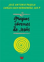 Grupos Jóvenes de Jesús 2