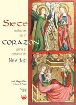 Siete melodías en el corazón para el retablo de Navidad