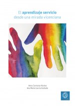 El aprendizaje servicio desde la mirada vicenciana