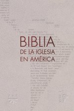 La Biblia de la Iglesia en América [semiflexible con uñeros]