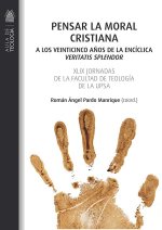 Pensar la moral cristiana