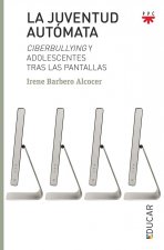 La juventud autómata
