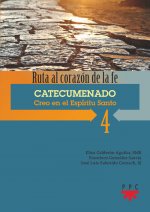 4. Catecumenado. Creo en el Espíritu Santo