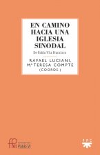 En camino hacia una Iglesia sinodal