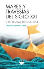 Mares y travesias del s.XXI