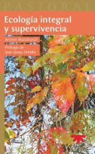 Ecología integral y supervivencia