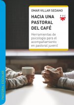 HACIA UNA PASTORAL PARA EL CAFE