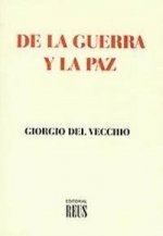 De la guerra y la paz