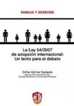 La Ley 54/2007 de adopción internacional