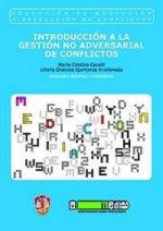 Introducción a la gestión no adversarial de conflictos