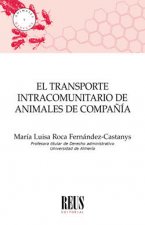 El transporte intracomunitario de animales de compañía
