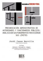 Prevaricación administrativa de autoridades y funcionarios públicos