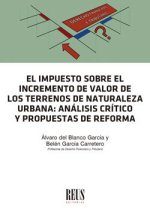 EL IMPUESTO SOBRE EL INCREMENTO DE VALOR DE LOS TERRENOS DE