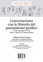 CONVERSACIONES CON LA HISTORIAL DEL PENSAMIENTO JURIDICO