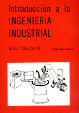 Introducción a la ingeniería industrial