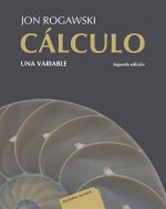 Cálculo I. Una Variable 2a. ed. revisada (Nueva ed. todo color)