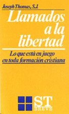 016 - Llamados a la libertad. Desaf¡o a la formación cristiana